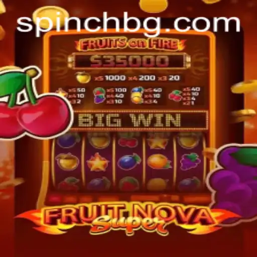 FruitNovaSuper: The Exciting New Era of Slot Gaming